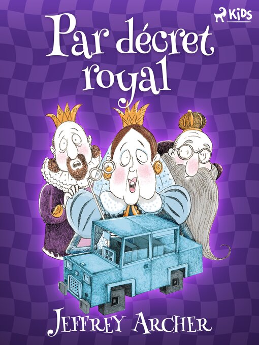 Title details for Par décret royal by Jeffrey Archer - Available